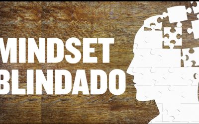 Mindset blindado